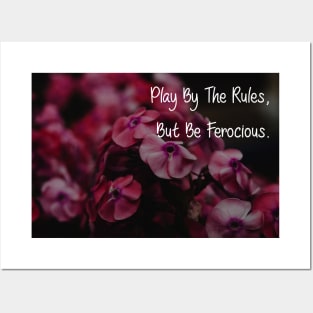 Play By The Rules, But Be Ferocious Wall Art Poster Pin Mug Flower Pink Motivational Quotes Decor Posters and Art